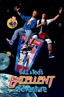 Bill & Ted's Excellent Adventure poster